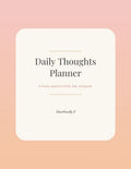Daily Thoughts Planner — Luxury Feminine Wellness Journal | GlassHousByV